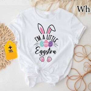 I'm A Little Eggstra Shirt, Funny Easter Shirt, Eggstra Fun Shirt